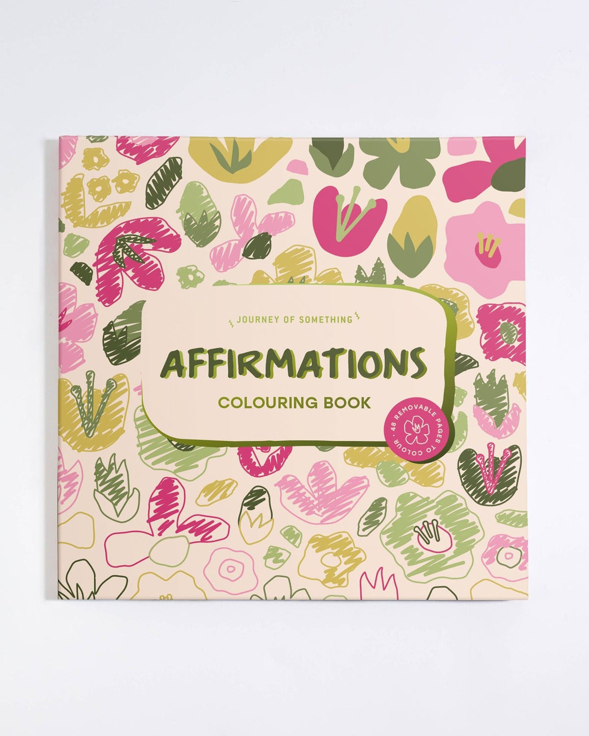 Affirmations Colouring Book